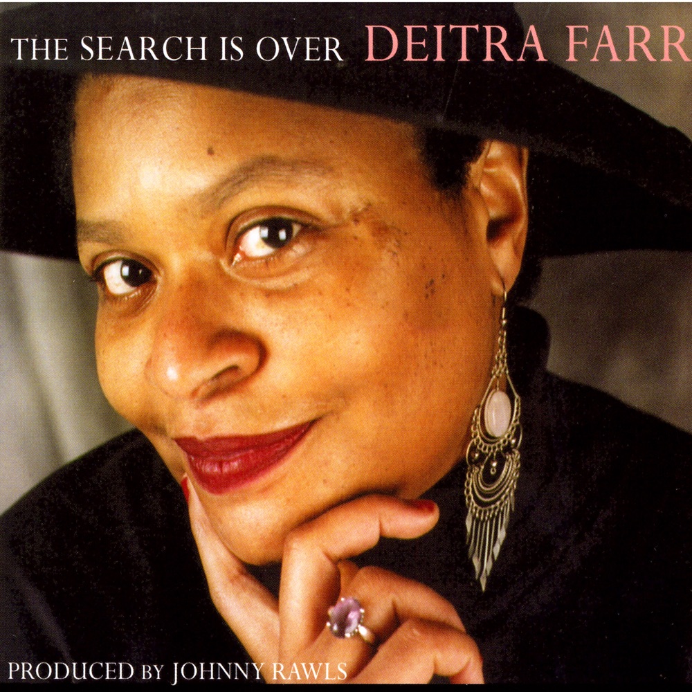 Farr, Deitra – Search is Over