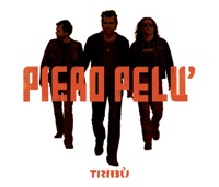 Tribù - EP - Piero Pelù