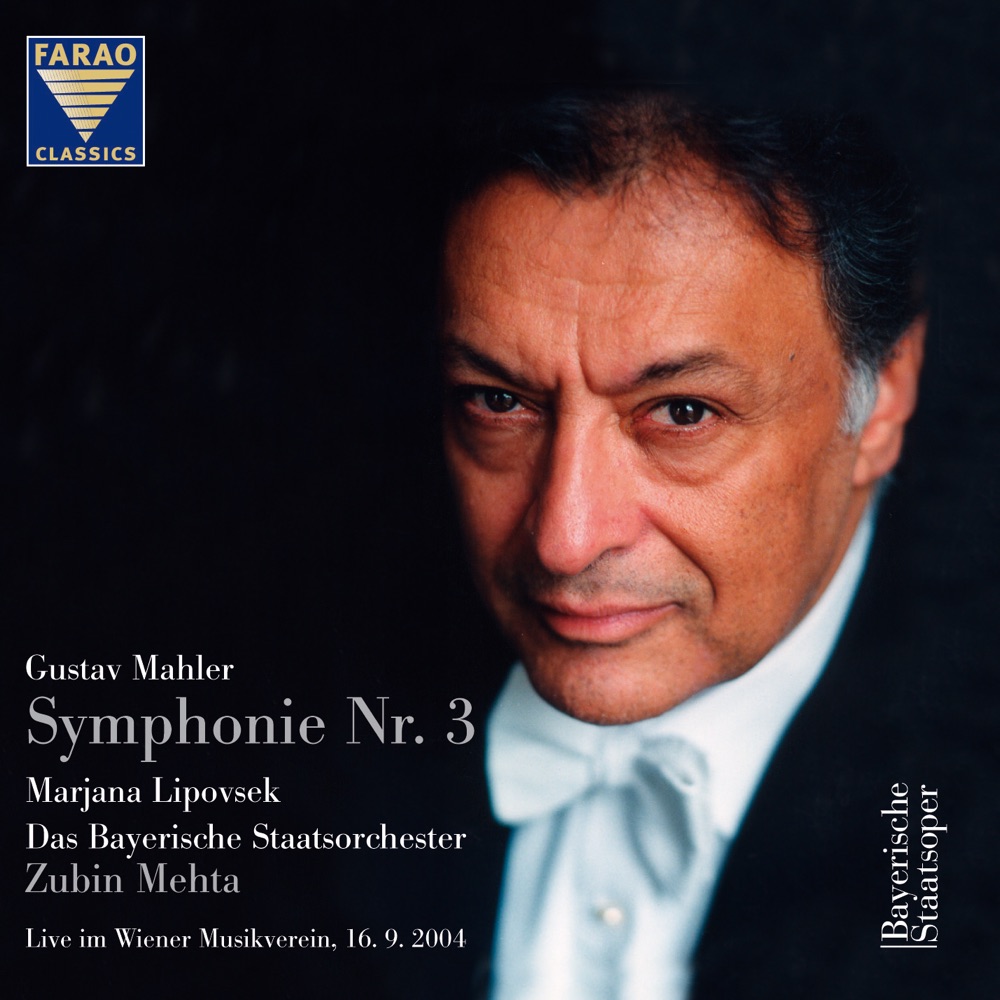 Обложка альбома «Mahler: Symphony No. 3» — Bavarian State Orchestra, Frauenchor des Wiener Singverein, Marjana Lipovšek, Wiener Sängerknabe & Zubin Mehta