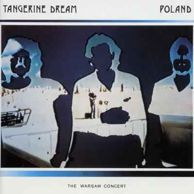 Poland - The Warsaw Concert - Tangerine Dream