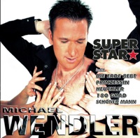 Superstar - Michael Wendler