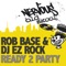 Ready 2 Party (Original Hip Hop Vocal Mix) - Rob Base & DJ EZ Rock lyrics