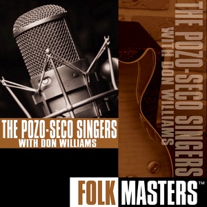 Folk Masters: The Pozo-Seco Singers With Don Williams