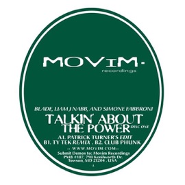 Talkin' About the Power (Patrick Turner's Edit) Blade, Liam J. Nabb & Simone Fabbroni