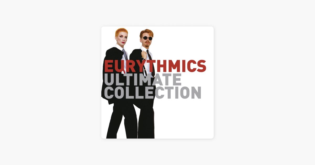 Eurythmics: Ultimate Collection (Remastered) - ユーリズミックスの