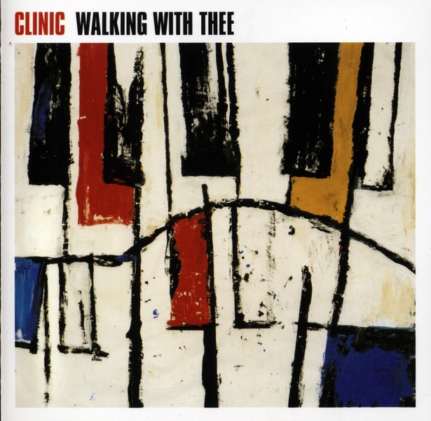 Обложка альбома «Walking With Thee» — Clinic