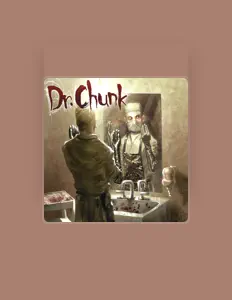 Hör dir Dr. Chunk an, schau dir Musikvideos an, lies die Biografie, finde Tourdaten und mehr!