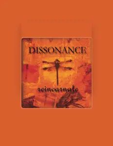 收听 Dissonance、观看音乐视频、阅读小传、查看巡演日期等 ！