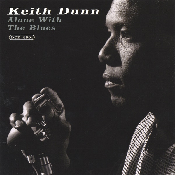 Alone With the Blues - Keith Dunn