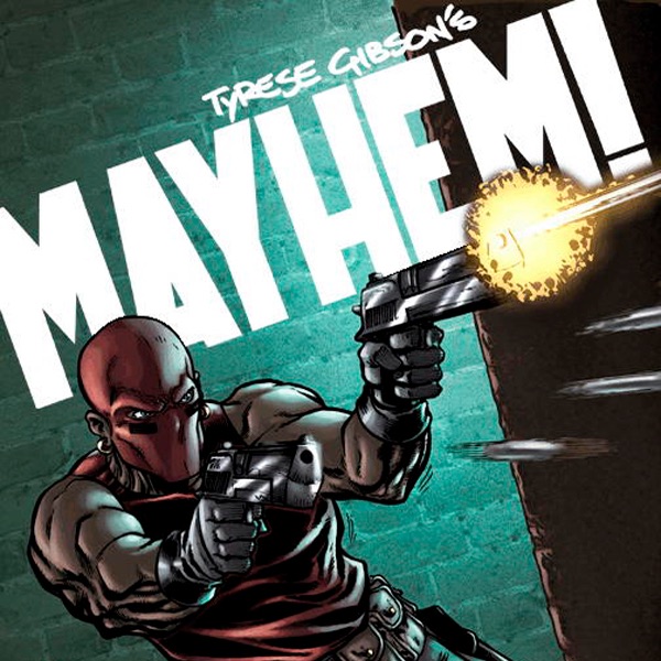 Tyrese Gibson's MAYHEM! (Comic Book #1 & Single) cover