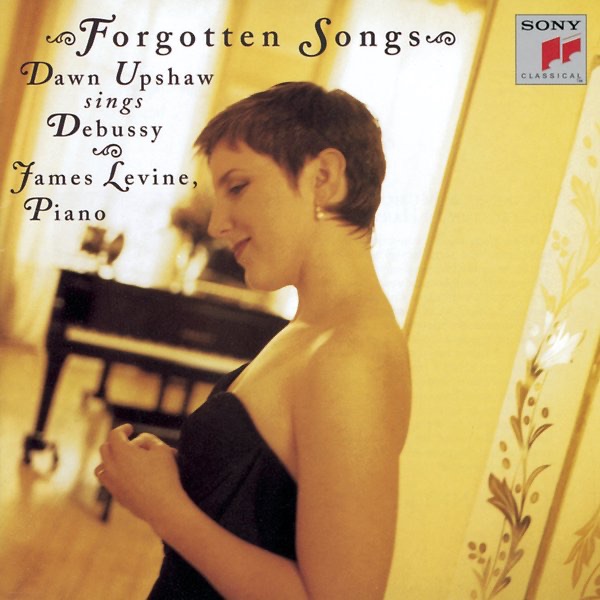 Обложка альбома «Debussy: Forgotten Songs» — James Levine & Dawn Upshaw