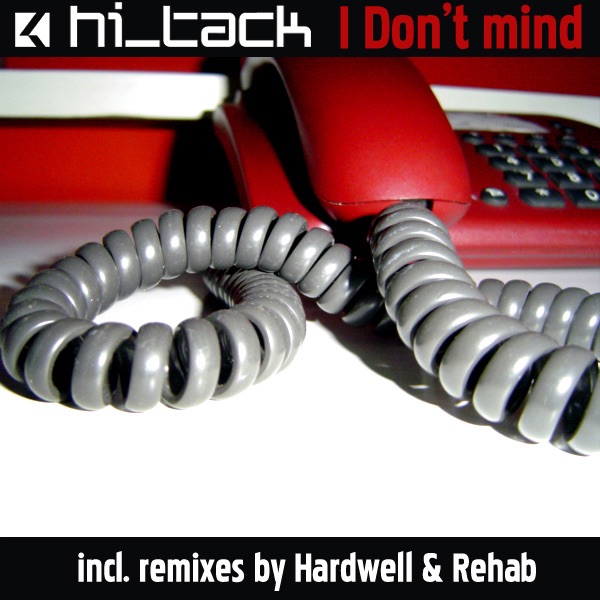 Cover du titre I Don't Mind (Radio Mix)