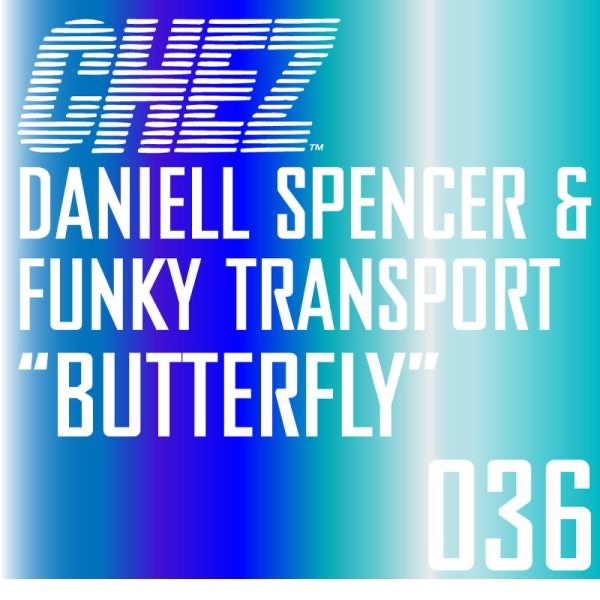 Обложка альбома «Butterfly - EP» — Daniell Spencer & Funky Transport