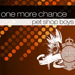 One More Chance - Single - Pet Shop Boys