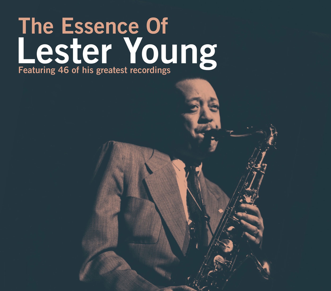The Essence of Lester Young