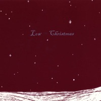 Low - Just Like Christmas