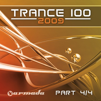 Trance 100 - 2009, Pt. 4 of 4
