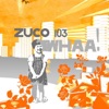 Zuco 103 - Vivente