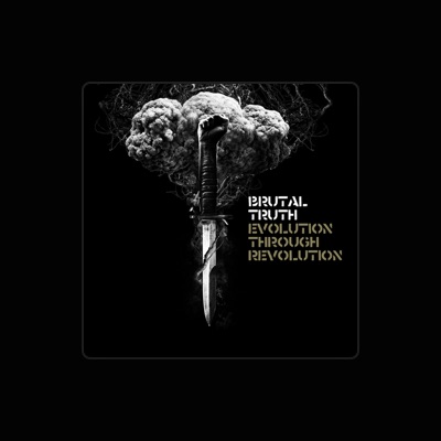 Listen to Brutal Truth, watch music videos, read bio, see tour dates & more!