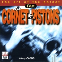 L'art du cornet à pistons - Quintette à vent de Lyon & Thierry Caens