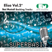 Basi Musicali: Elisa, Vol. 2 (Karaoke Version) - Alta Marea