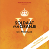 Soldaat Van Oranje (Het Originele Nederlandse Castalbum) - Soldaat van Oranje Originele Nederlandse Cast