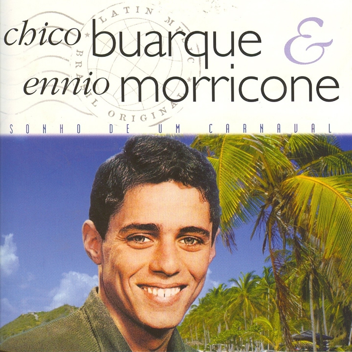 Chico Buarque & Ennio Morricone