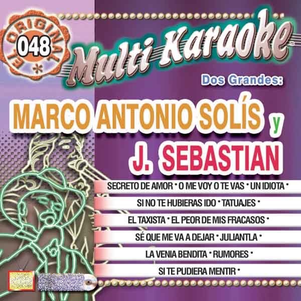 Dos Grandes, Marco Antonio Solis Y J. Sebastian