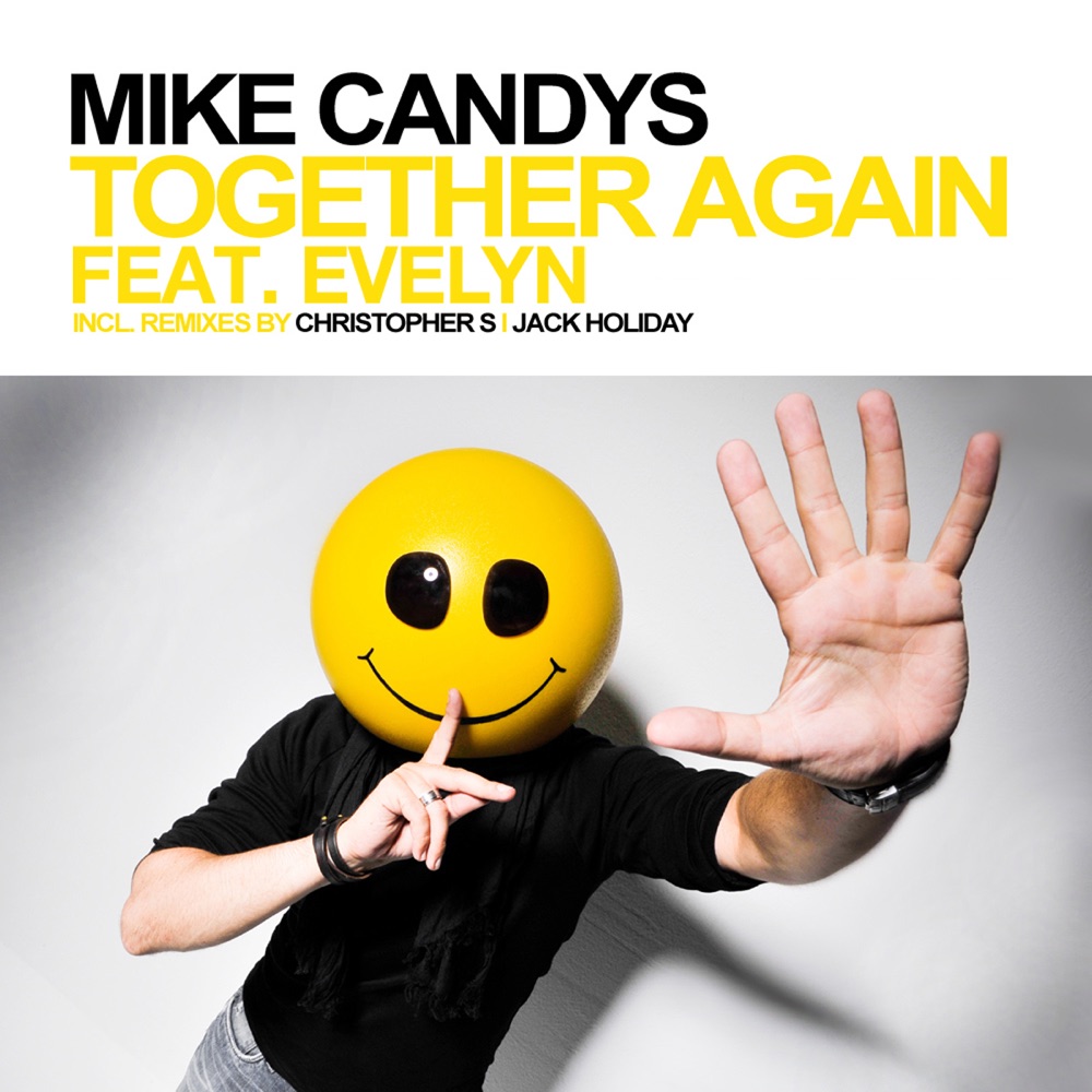 Обложка альбома «Together Again (feat. Evelyn) [Remixes] - Single» — Mike Candys