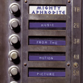 Mighty Aphrodite (Music from the Motion Picture)
