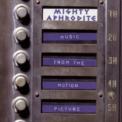 Mighty Aphrodite (Music from the Motion Picture)