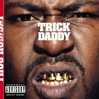 Thug Holiday - Trick Daddy Thug Holiday - Trick Daddy