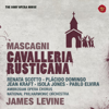 Cavalleria Rusticana: Act: Beato voi, compar Alfio - Renata Scotto, Pablo Elvira, Jean Kraft, James Levine & National Philharmonic Orchestra