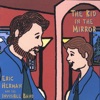 The Kid in the Mirror