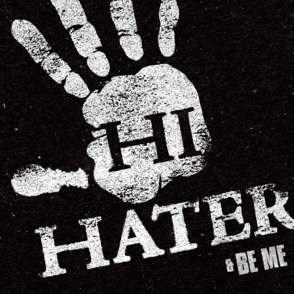 Hi Hater