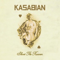 Shoot the Runner - Single - Kasabian