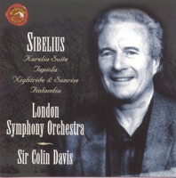 Sibelius: Karelia Suite, Tapiola, Nightride and Sunset - Sir Colin Davis & London Symphony Orchestra