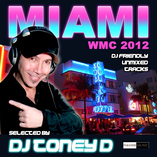 MIAMI WMC 2012 (Unmixed DJ Friendly Versions)