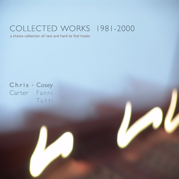 Collected Works - 1981-2000