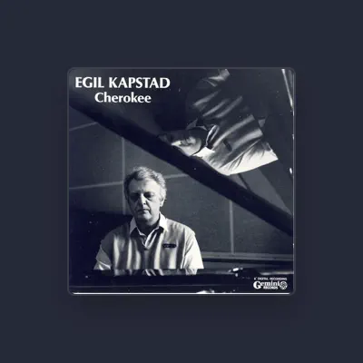 Listen to Egil Kapstad, watch music videos, read bio, see tour dates & more!