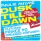 Dusk Till Dawn (feat. Prince Po) - Paulie Rhyme lyrics