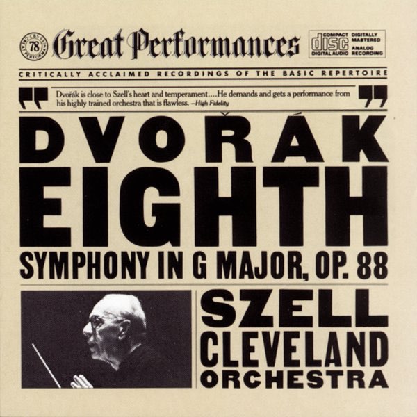 Dvořák: Symphony No. 8 - ジョージ・セル & クリーヴランド管弦楽団の