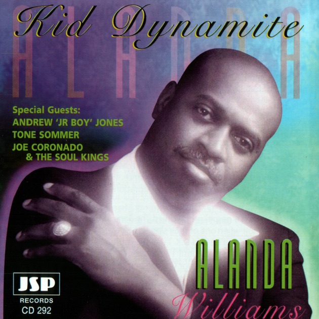 Kid Dynamite - Album by Alanda Williams - Apple Music