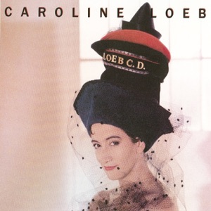 Caroline Loeb - C'est la ouate