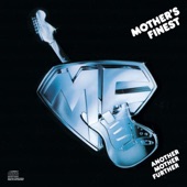 Mother's Finest - Micky's Monkey