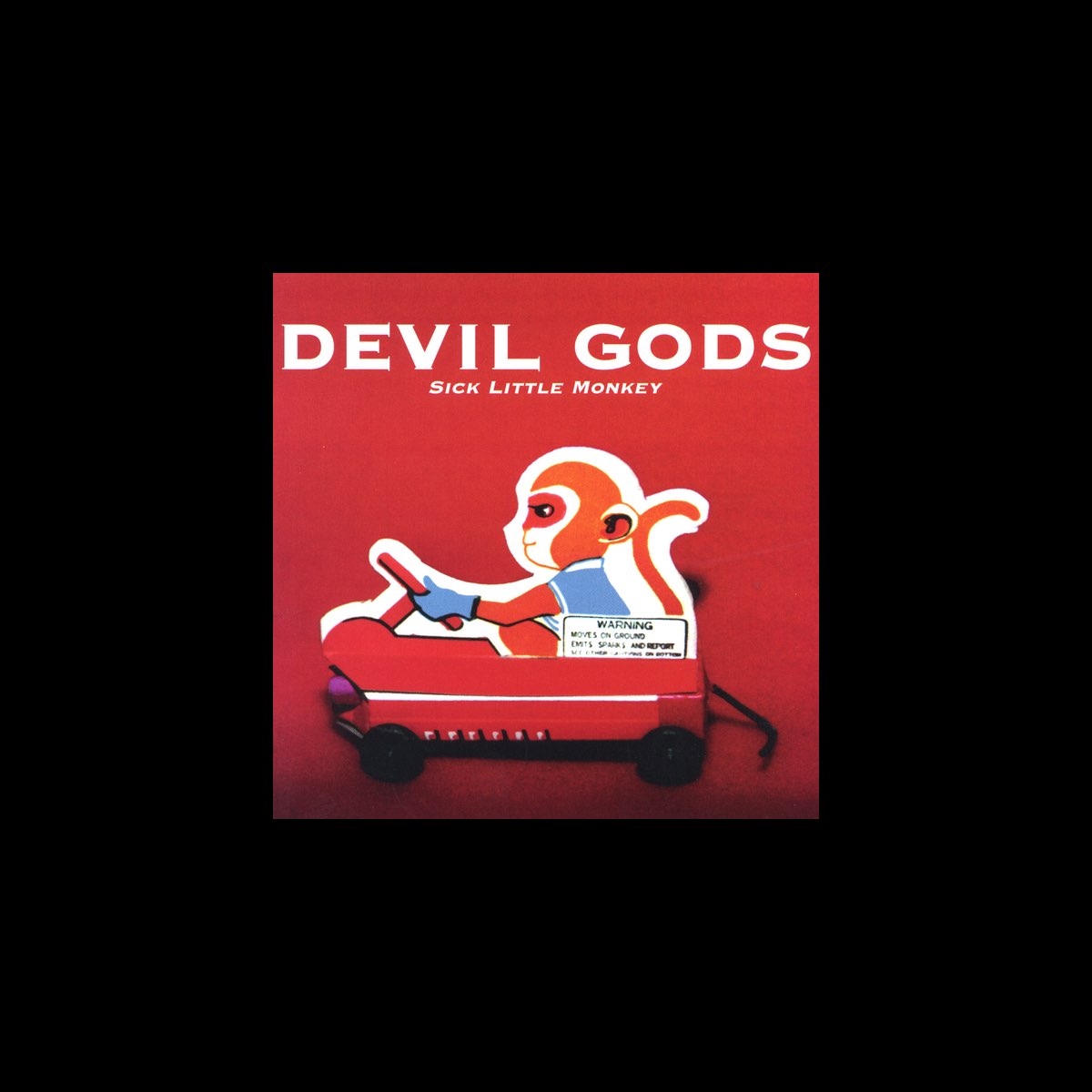‎Sick Little Monkey Album by Devil Gods Apple Music