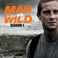 Télécharger Man vs. Wild, Season 1 Episode 6