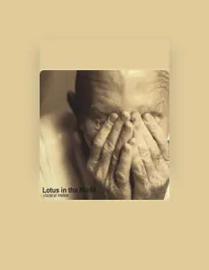 Lotus In The Mudd (Baha'i, Bahai)を聴いたり、ミュージックビデオを鑑賞したり、経歴やツアー日程などを確認したりしましょう！