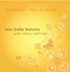 Alderliefste & Paul de Leeuw - Une belle histoire, Een mooi verhaal