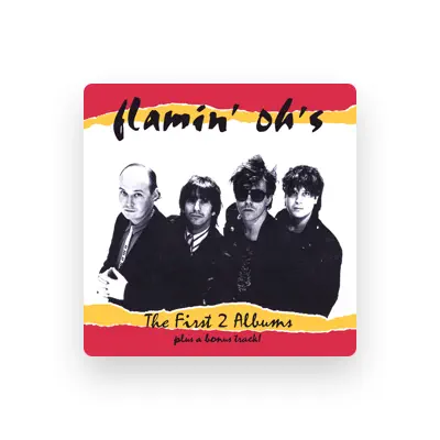 Listen to Flamin' Oh's, watch music videos, read bio, see tour dates & more!